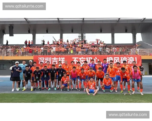 围绕深圳精彩足球赛事展现城市活力与体育精神先锋品质风貌魅力篇